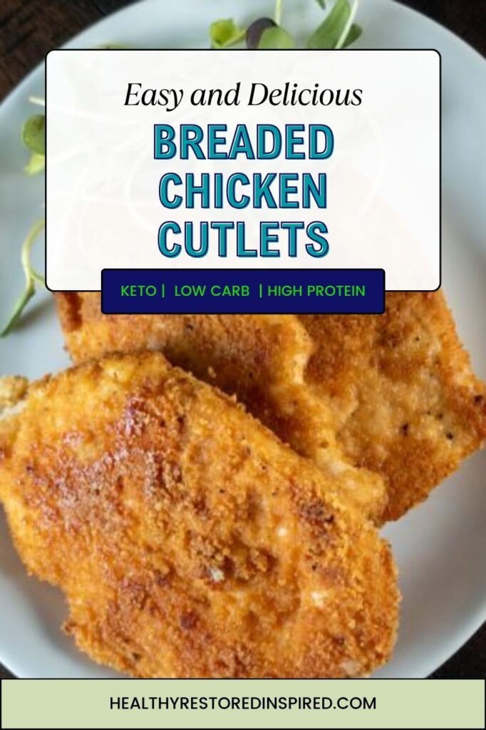 Breaded Chicken Cutlets